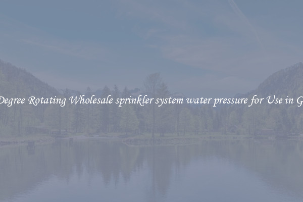 360 Degree Rotating Wholesale sprinkler system water pressure for Use in Garden