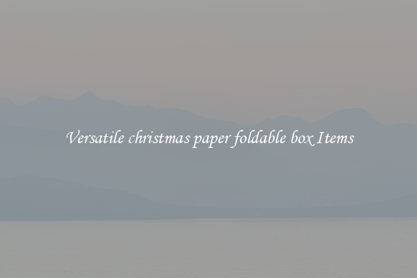 Versatile christmas paper foldable box Items